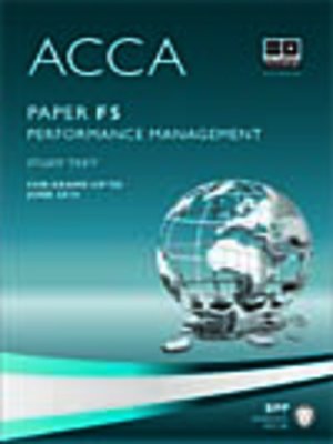 cover image of ACCA F5 - Performance Mgt - Study Text 2013